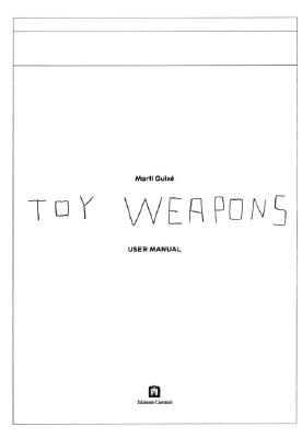 Mart Guix Toy Weapons - Guix, Mart