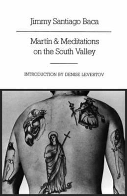 Martn and Meditations on the South Valley: Poems - Baca, Jimmy Santiago