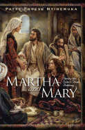 Martha and Mary: Saving the Sisters from Bethany