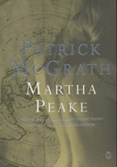 Martha Peake: A Novel of the Revolution