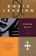 Martha Quest - Lessing, Doris May