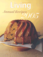 Martha Stewart Living Annual Recipes