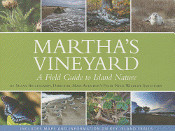 Martha's Vineyard: A Field Guide to Island Nature