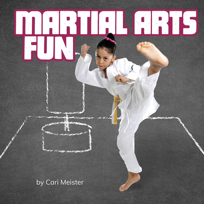 Martial Arts Fun - Meister, Cari
