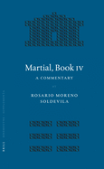 Martial, Book IV: A Commentary