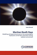 Martian Death Rays