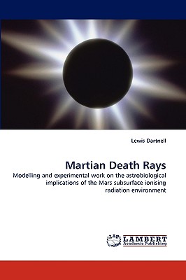 Martian Death Rays - Dartnell, Lewis