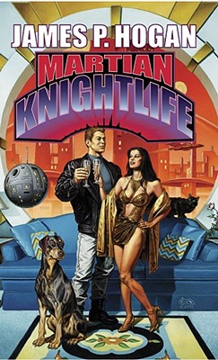 Martian Knightlife - Hogan, James P