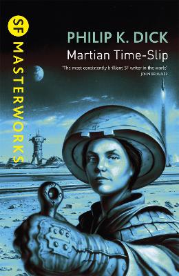 Martian Time-Slip - Dick, Philip K