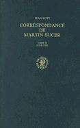 Martin Bucer Briefwechsel/Correspondance: Band II (1524-1526)
