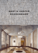 Martin Kasper: Echokammer
