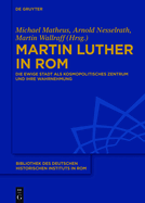Martin Luther in ROM