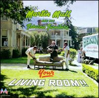 Martin Mull & His Fabulous Furniture in Your Living Room - Martin Mull