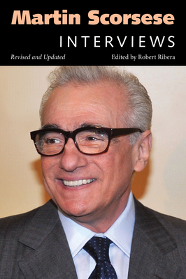 Martin Scorsese: Interviews - Ribera, Robert (Editor)