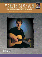 Martin Simpson Teaches Alternate Tunings: A Systematic Approach to Open and Altered Tunings, DVD