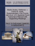 Martin Sostre, Petitioner, V. Frank M. Festa, Superintendent, Erie County Jail, et al. U.S. Supreme Court Transcript of Record with Supporting Pleadings