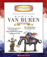 Martin Van Buren: Eighth President, 1937-1841
