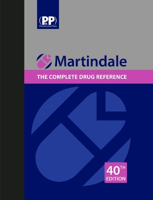 Martindale: The Complete Drug Reference: The Complete Drug Reference - Buckingham, Robert (Editor)