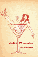 Martini Wonderland