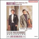 Martinu: Cello Concertos Nos. 1 & 2; Concertino