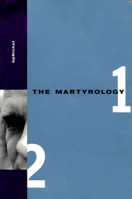 Martyrology Books 1 & 2 - Nichol, BP