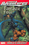 Marvel Adventures Fantastic Four - Volume 3: World's Greatest - Parker, Jeff, Dr. (Text by)