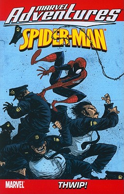 Marvel Adventures Spider-man Vol.14: Thwip! - Tobin, Paul (Text by)
