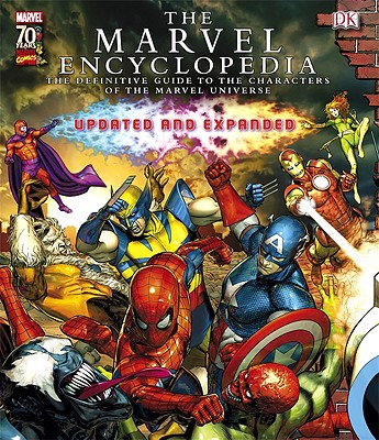 Marvel Encyclopedia - DK Publishing, and Forbeck, Matt, and Wallace, Daniel