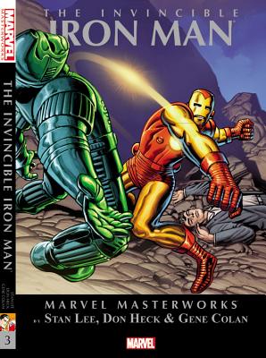 Marvel Masterworks: The Invincible Iron Man Volume 3 - Lee, Stan (Text by)