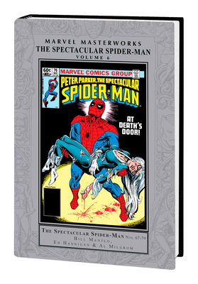 Marvel Masterworks: The Spectacular Spider-Man Vol. 6 - Mantlo, Bill, and Defalco, Tom, and Milgrom, Al