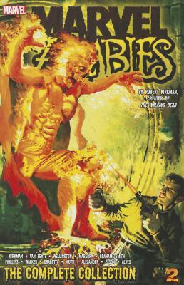 Marvel Zombies: The Complete Collection Volume 2 - Phillips, Sean (Artist), and Lente, Fred Van, and Kirkman, Robert