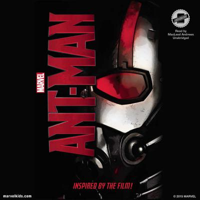 Marvel's Ant-Man - Marvel Press, and Andrews, MacLeod (Read by)