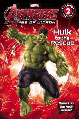 Marvel's Avengers: Age of Ultron: Hulk to the Rescue: Level 2 - Davis, Adam, Dr.