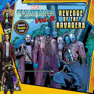 Marvel's Guardians of the Galaxy Vol. 2: Revenge of the Ravagers