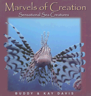 Marvels of Creation: Sensational Sea Creatures