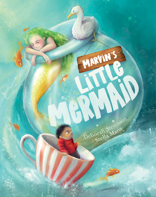Marvin's Little Mermaid - Stevenson, Deborah