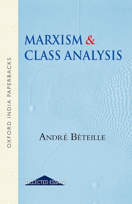 Marxism and Class Analysis - Bteille, Andr