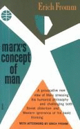 Marx's Concept of Man - Fromm, Erich