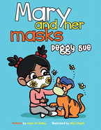 Mary and Her Masks Peggy Sue