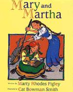 Mary and Martha - Figley, Marty Rhodes