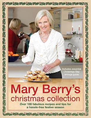 Mary Berry's Christmas Collection - Berry, Mary