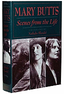 Mary Butts: Scenes from the Life: A Biography