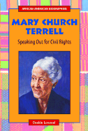 Mary Church Terrell: Speaking Out for Civil Rights