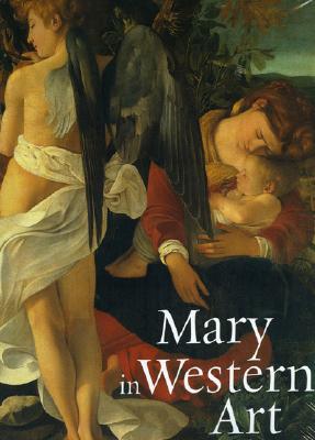 Mary in Western Art - Verdon, Timothy