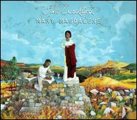 Mary Magdalene - The Crackling