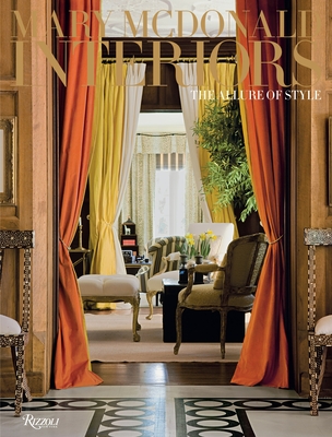 Mary McDonald: Interiors: The Allure of Style - McDonald, Mary