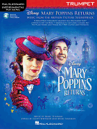Mary Poppins Returns for Trumpet: Instrumental Play-Along - from the Motion Picture Soundtrack