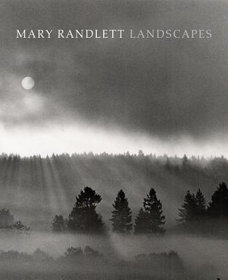 Mary Randlett Landscapes - Randlett, Mary (Photographer), and D'Arms, Ted (Introduction by)