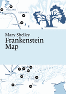 Mary Shelley: Frankenstein Map