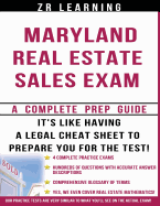 Maryland Real Estate Sales Exam - 2014 Version: Principles, Concepts and Hundreds of Practice Questions Similar to What You'll See on Test Day